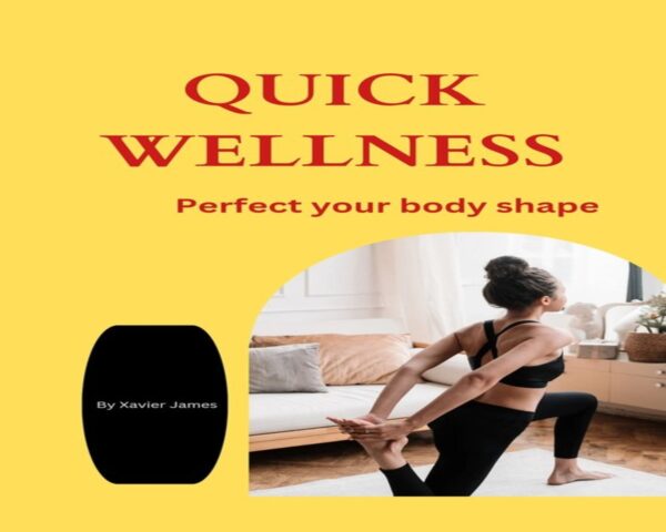 Quick Wellness Ebook